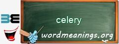 WordMeaning blackboard for celery